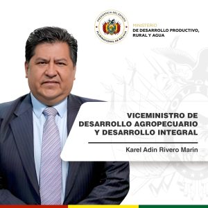 VICEMINISTRO DE DESARROLLO AGROPECUARIO Y DESARROLLO INTEGRAL