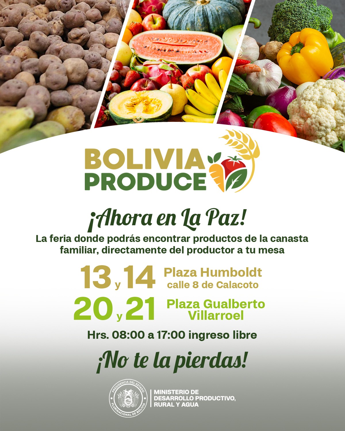 El Gobierno nacional reactiva la feria «Bolivia Produce» en La Paz para mitigar el impacto de los bloqueos