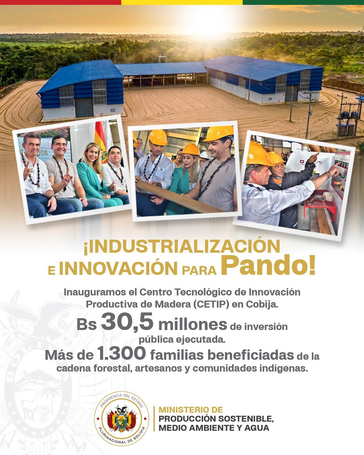 ¡Pando avanza con industrialización e innovación!
